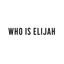 Who is ellijah